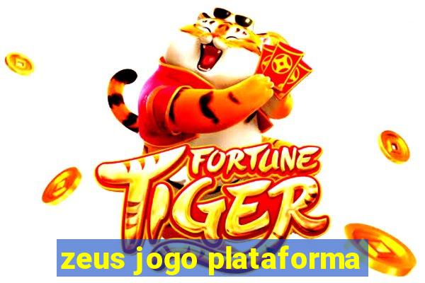 zeus jogo plataforma